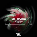 XM, Dymdan, Bitnofera - Good Liar (Original Mix)