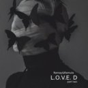 Romay&Romulo - L.O.V.E. D part two ()