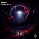 Toamun - The Big Night
