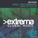 Db Mokk - Big Dreams