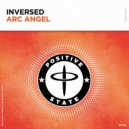 Inversed - Arc Angel (Extended Mix)