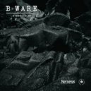 B-Ware - Be Mine Tonight (Original Mix)