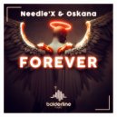 Needle\'X & Oskana - Forever (Radio Edit)