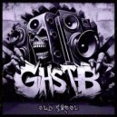 Ghastboy - Old Skool (Original Mix)
