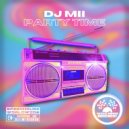 DJ Mii - PARTY TIME