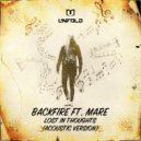 Backfire & MARE & MC Siqnal - Lost In Thoughts - Acoustic Version
