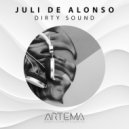 Juli De Alonso - Dirty Sound ()