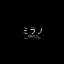mamxru & LaenK - MILANO ()