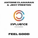 Antoine Clamaran & Jeny Preston - Feel Good