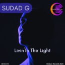 Sudad G - Livin\' In The Light (Extended Mix) (Original Mix)