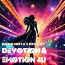 Mario Moya's Project - Devotion & Emotion 4U