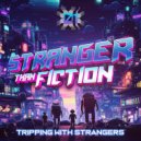 Stranger Than Fiction, Chromatone - Glowin\' On (Original Mix)