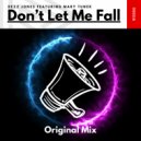 Dezz Jones Featuring Mary Turner - Don\'t Let Me Fall (Original Mix)