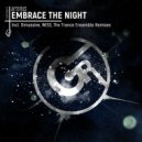 AFTERUS - Embrace The Night (The Trance Ensemble Remix)