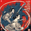 Tulioxi - The Body And The Whip (Original Mix)