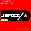 Jerzz - Muzikmensch (Original Mix)