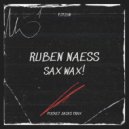 Ruben Naess - Sax Wax! (Original Mix)