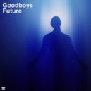 Goodboys - Future