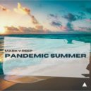 Mark V Deep - Pandemic Summer (Dub Mix)