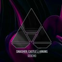 Smasher, Castle J, Arkins - Seocho