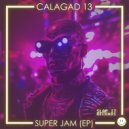 Calagad 13 - Loud Enough
