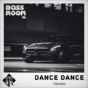 Tokuhan and BassRoom HQ - Dance Dance (Original Mix)