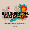 Sam Dexter, Ledniczky, Ben Shenton - Overload