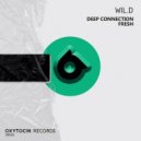 Wil.D - Fresh (Original Mix)