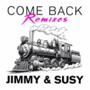 Jimmy & Susy, Air Lovers - Come Back (Nu Disco Remix)