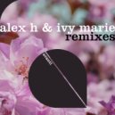 Alex H feat. Ivy Marie - I\'ll Be Here For Now (Kris O\'Neil Extended Remix)