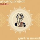 YinYang Project - Maitu (Original Mix)