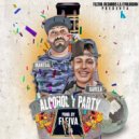 Mantial & Gavela - Alcohol y Party ()