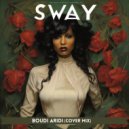 Boudi Aridi - Sway (Cover Mix)