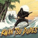MouseThaKid - Kwan Tsu Dudes ()