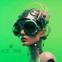 Max Freeze - Acid Time