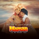 Bel\'Yv & Lady Ponce - Maman ils ne savent pas (feat. Lady Ponce) ()