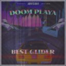 DOOM PLAYA - BEST GLIDER ()