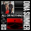 Dina Summer, Kalipo, Local Suicide - All Or Nothing (Original Mix)