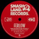 Ferlow - This is how we Chill (Original Mix)