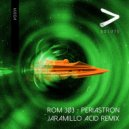 ROM 3Ø3 - Periastron (Jaramillo Acid Remix)