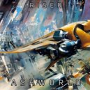 ASHWORLD - Riser (Original)