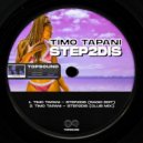 Timo Tapani - Step2dis (Club Mix)