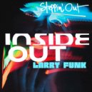 Larry Funk - Inside Out (Original Mix)
