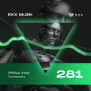 InfeXus, Anza - This Moment