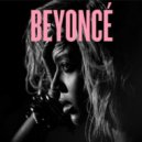 Beyoncé - Drunk In Love