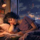Generix & Feel The Nature & Sleep Music - Lofi’s Sleepy Harmonic Whispers ()