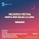 Ricardo Reyna - Hasta que salga la luna (Syztema Ethnic Remix)