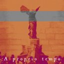 Laplastique - A proprio tempo ()