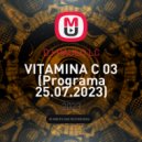 DJ PAULO LC - VITAMINA C 03
