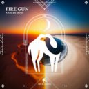 Awaken Mind - Fire Gun